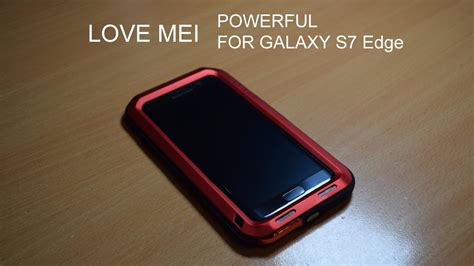 love mei s7 edge drop test|LOVE MEI Powerful for Galaxy S7 Edge Review .